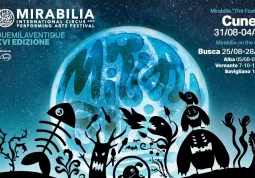 La XVI edizione di Mirabilia International Circus & Performing Arts Festival dal titolo 